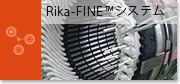Rika-Fine(TM)VXe